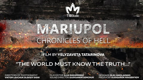 Mariupol: The Chronicles of Hell