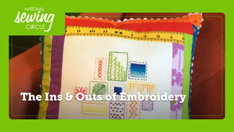 The Ins &amp; Outs of Embroidery