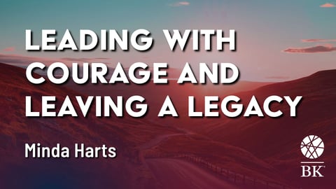 Leading with Courage and Leaving a Legacy cover image
