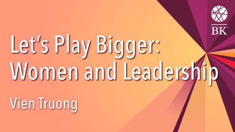 Let's Play Bigger: Women and Leadership cover image