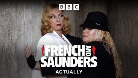 French & Saunders Actually cover image