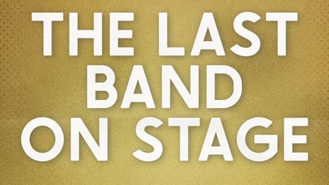 The Last Band on Stage cover image