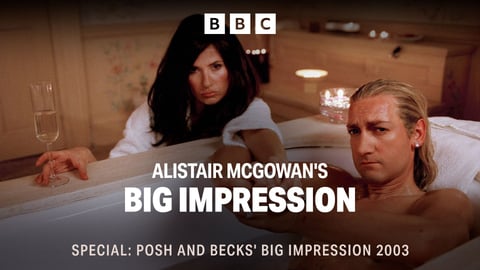 Alistair McGowan: Posh and Becks Big Impression cover image
