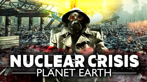 Nuclear Crisis: Planet Earth cover image