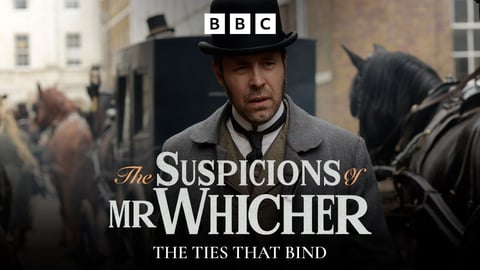 The Suspicions of Mr Whicher: The Ties That Bind cover image