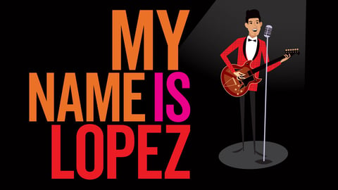 My Name is Lopez cover image