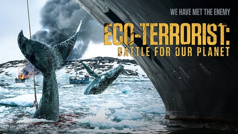 Eco-Terrorist: The Battle for Our Planet cover image