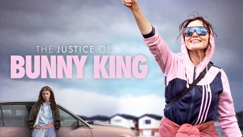 The Justice of Bunny King cover image
