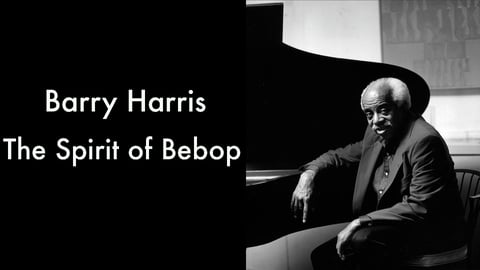 Barry Harris: The Spirit of Bebop cover image