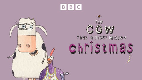 The Cow That Almost Missed Christmas cover image