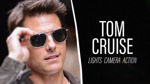 Tom Cruise: Lights, Camera, Action cover image