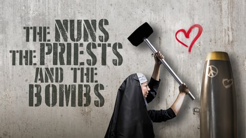 The Nuns, The Priests, and The Bombs cover image