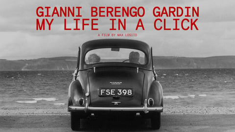 Gianni Berengo Gardin: My Life in a Click
