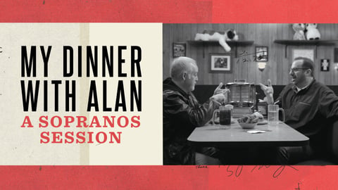 My Dinner With Alan: A Sopranos Session cover image