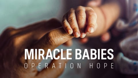 Miracle Babies: Operation Hope cover image