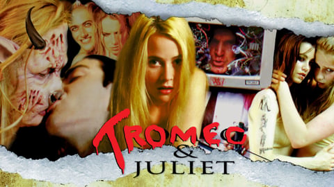 Tromeo and Juliet cover image