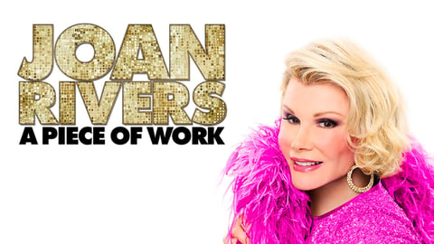 Joan Rivers: A Piece of Work cover image