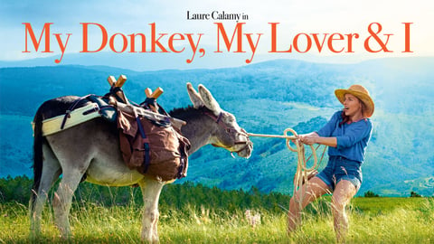 My Donkey, My Lover &amp; I