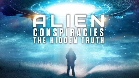 Alien Conspiracies: The Hidden Truth cover image