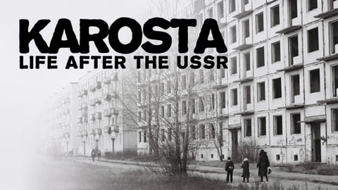 Karosta: Life After the USSR cover image