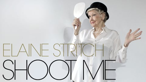 Elaine Stritch: Shoot Me cover image