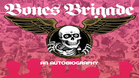 Bones Brigade: An Autobiography cover image