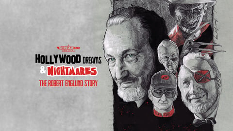 Hollywood Dreams & Nightmares: The Robert Englund Story cover image