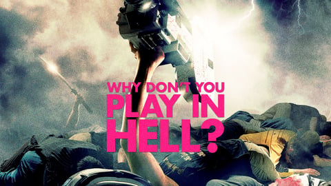 Why Don't You Play In Hell?