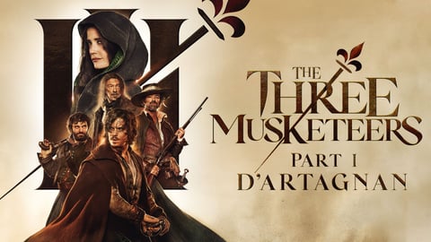 The Three Musketeers - Part 1: D'Artagnan