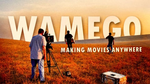 Wamego: Making Movies Anywhere cover image