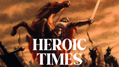 Heroic Times
