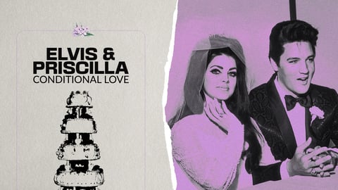 Elvis & Priscilla: Conditional Love cover image