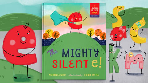 The Mighty Silent E! cover image