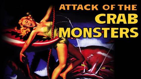 Attack of the Crab Monsters cover image