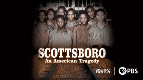 American Experience: Scottsboro - An American Tragedy