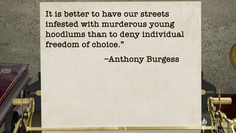 Anthony Burgess, Free Will, and Dystopia cover image