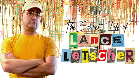 The Secret Life of Lance Letscher cover image