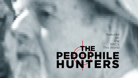 The Pedophile Hunters cover image
