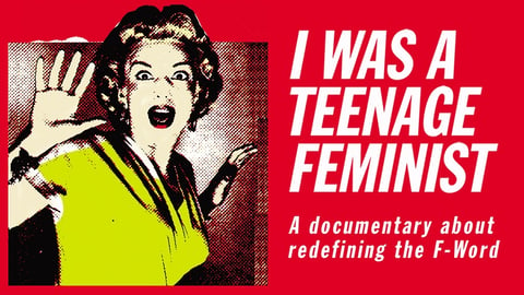 I Was a Teenage Feminist cover image