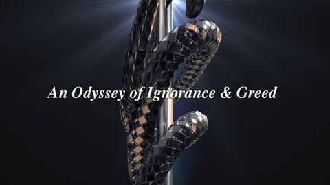 An Odyssey of Ignorance & Greed cover image
