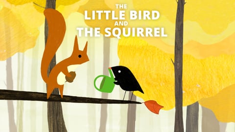 The Little Bird and the Squirrel