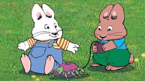 Max & Ruby Season 1. Episode 4, Camp Out / Ruby's Clubhouse / Max's Picnic cover image