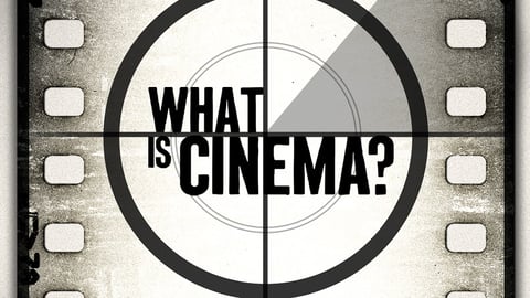 What is Cinema? cover image
