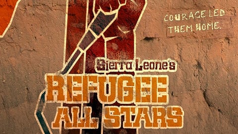 Sierra Leone's Refugee All Stars cover image