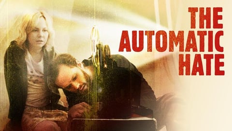 The Automatic Hate cover image