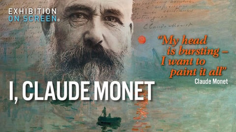 Exhibition On Screen: I, Claude Monet cover image
