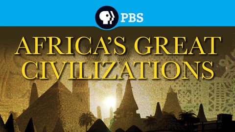 Africa's Great Civilizations cover image