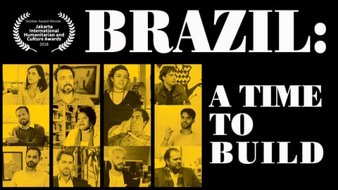 Brazil, A Time to Build