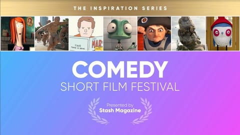 Stash Short Film Festival: Comedy cover image