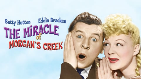 The Miracle of Morgan's Creek cover image